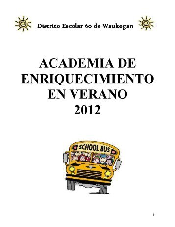 academia de enriquecimiento en verano 2012 - Waukegan Public ...