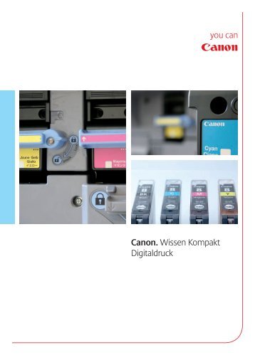 Canon. Wissen Kompakt Digitaldruck - canon.de