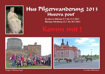 Krakovec-Bärnau 5.7. bis 13.7.2013 Bärnau-Nürnberg 12.7. bis 20.7 ...