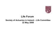 Life Forum - Society of Actuaries in Ireland