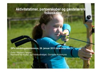(Microsoft PowerPoint - Gentofte Kommune Aktivitetstimer ...