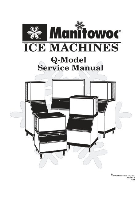 ICE MACHINES Q-Model Service Manual