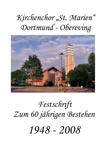 Kirchenchor â€žSt. Marienâ€œ Dortmund - Obereving Festschrift Zum 60 ...