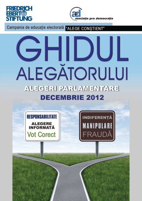 Ghidul Alegatorului Parlamentare 2012 - FES Office Romania