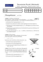 Theoretische Physik I (Mechanik) Â¨Ubungsklausur am 19.12.08