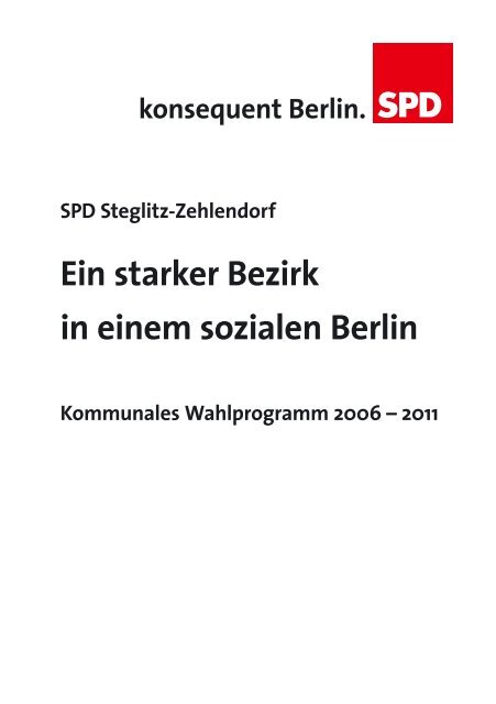 Ein starker Bezirk in einem sozialen Berlin - SPD Lichterfelde-West