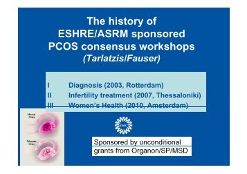 The history of ESHRE/ASRM sponsored PCOS consensus workshops