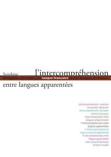 l'intercompréhension - Délégation générale à la langue française et ...