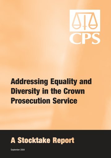 Addressing Equality and Diversity in the CPS - A Stocktake Report