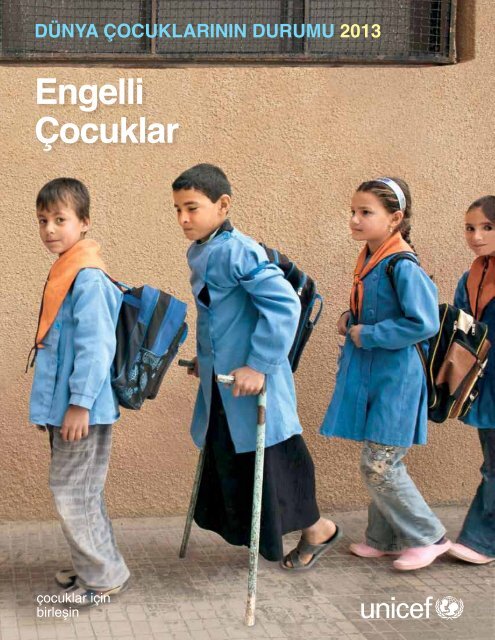 Engelli Ãocuklar - UNICEF TÃ¼rkiye