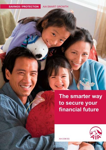 The smarter way to secure your financial future - AIA Singapore