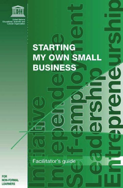 Starting my own small business: a training module - unesdoc - Unesco