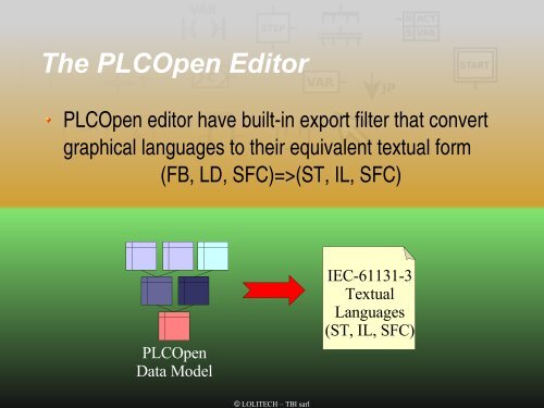 The PLCOpen Editor - (RMLL) 2007