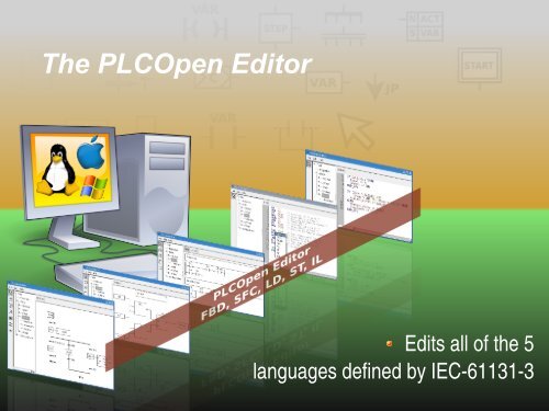 The PLCOpen Editor - (RMLL) 2007