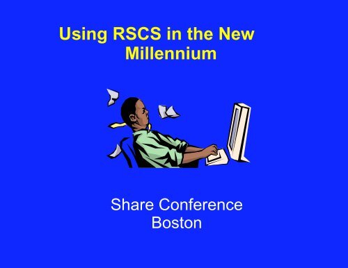 RSCS Presentation - IBM