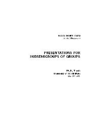 Presentations for Subsemigroups of Groups - University of St Andrews