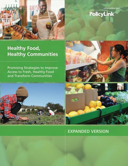 Promising Strategies to Improve Access to Fresh, Healthy Food and ...
