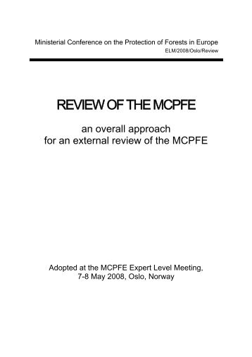 REVIEW OF THE MCPFE - Forest Europe