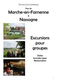 Marche-en-Famenne Nassogne Excursions pour groupes