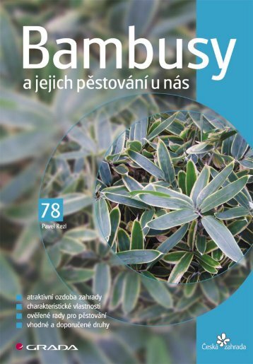 Bambusy a jejich pÄstovÃ¡nÃ­ u nÃ¡s - eReading