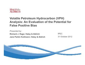 Volatile Petroleum Hydrocarbon (VPH) Analysis: An ... - IPEC