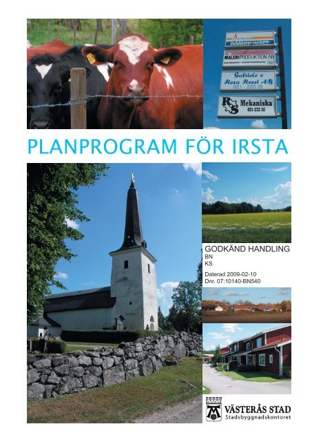 PLANPROGRAM FÃR IRSTA - VÃ¤sterÃ¥s stad