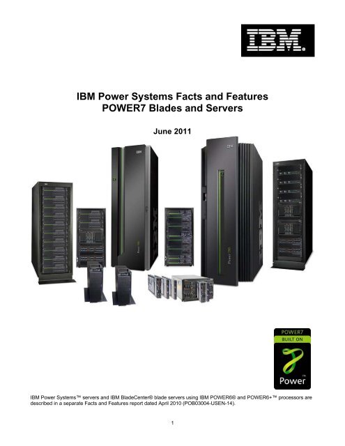 IBM Power Systems Facts and Features POWER7 Blades and Servers