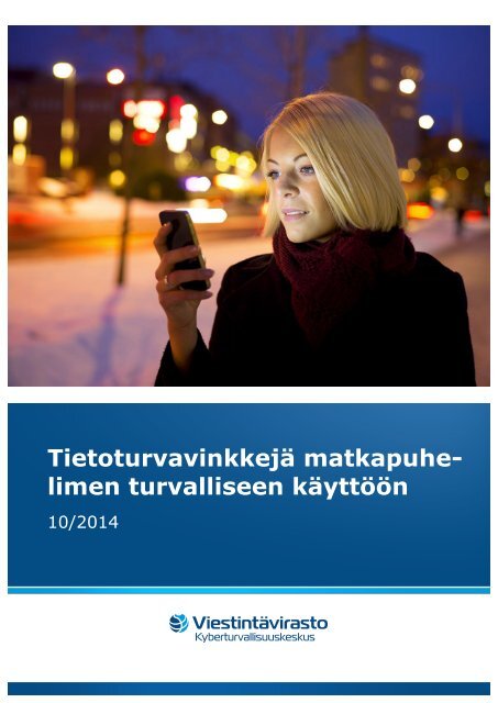 Tietoturvavinkkeja_matkapuhelimen_turvalliseen_kayttoon