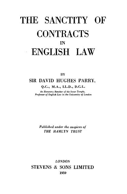The Sanctity of Contracts in English Law - College of Social ...