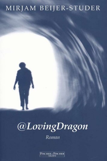 LovingDragon - R. G. Fischer Verlag