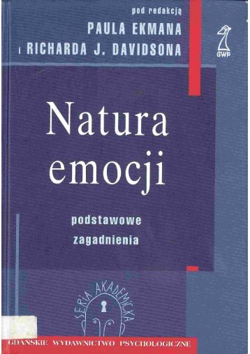 P.Ekman, R.J.Davidson - Natura emocji - Elkar