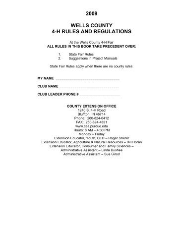 2009 wells county 4-h rules and regulations - Wells County, Indiana