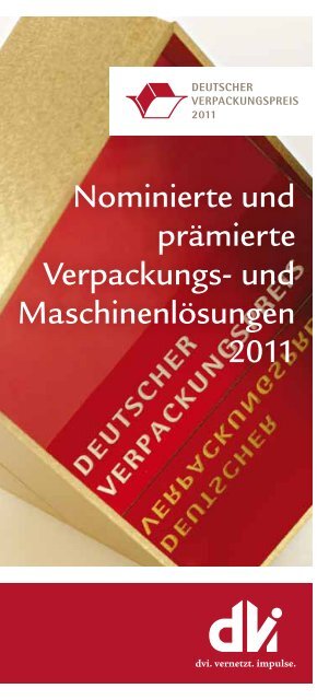 und Maschinenlösungen 2011 - Deutscher Verpackungspreis