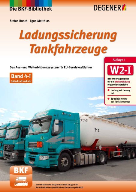 Band 4-I: Ladungssicherung Tankfahrzeuge - Degener
