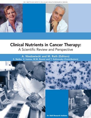 Clinical Nutrients in Cancer Therapy: - Dr. Rath Health Alliance