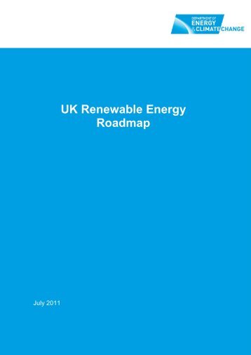 Download the UK Renewable Energy Roadmap - Seanergy 2020