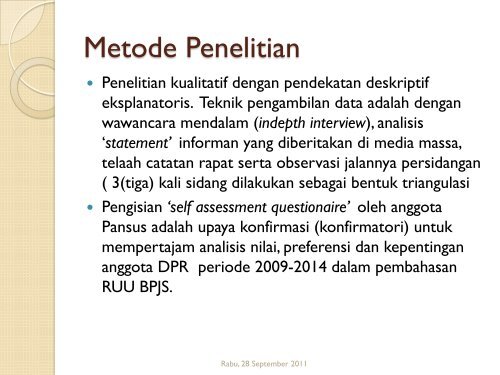 Analisis Nilai, Preferensi dan Interest Anggota DPR Periode 2009