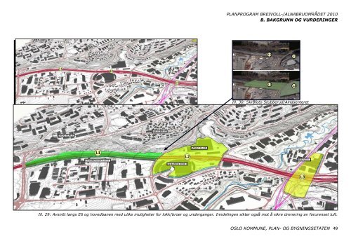 a. fastsatt planprogram for breivoll-/ alnabruområdet