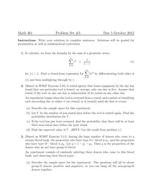 Math 361 Problem Set #5 Due 5 October 2012 - Faculty web pages