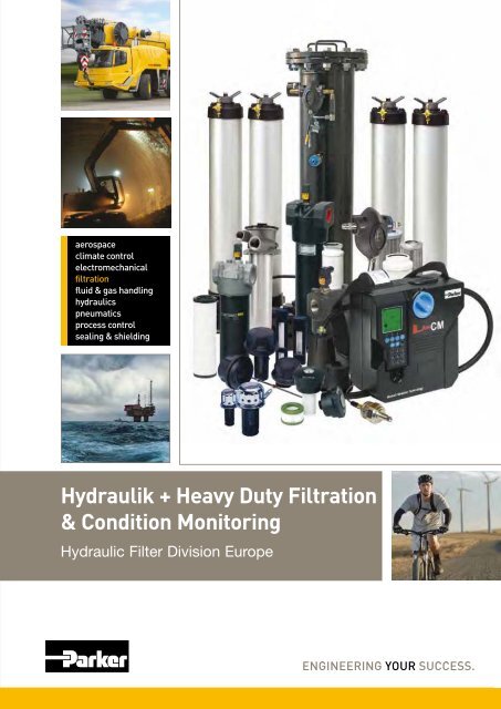 Hydraulik + Heavy Duty Filtration & Condition Monitoring