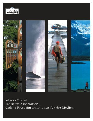 ATIA General Press Kit GERMAN.indd - Travel Alaska