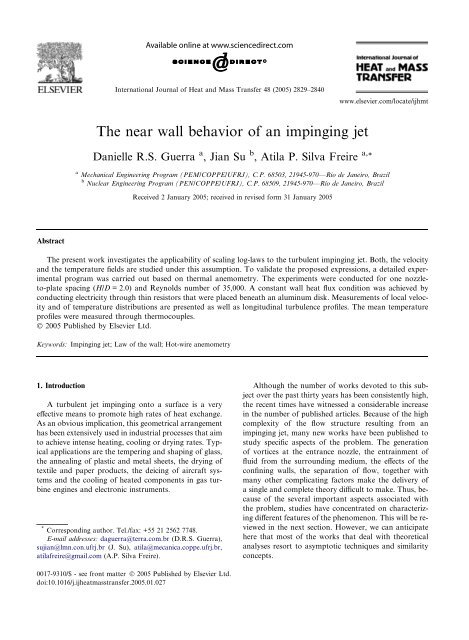 The near wall behavior of an impinging jet - UFRJ