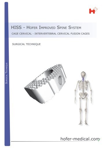 hofer-medical.com HISS - HOFER IMPROVED SPINE SYSTEM