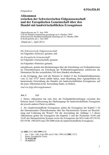 Abkommen zwischen der Schweizerischen ... - LexFind