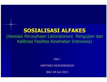 8. Sosialisasi ALFAKES - Direktorat Jenderal Bina Kefarmasian dan ...