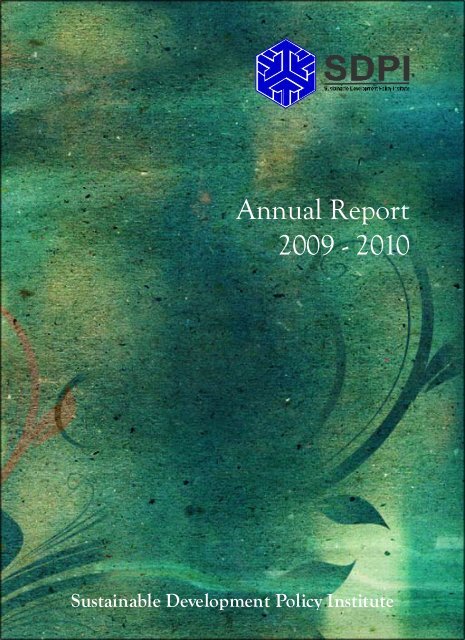 Annual Report 2009-10 - Sustainable Development Policy Institute