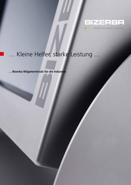 … Kleine Helfer, starke Leistung …