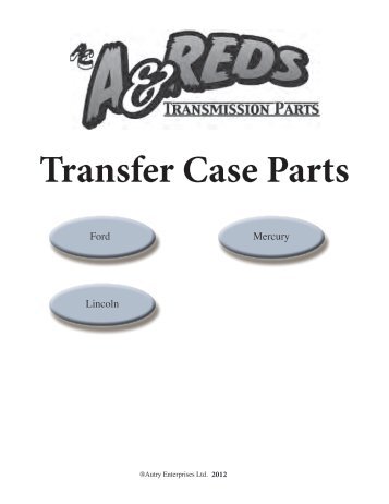 Transfer Case Parts - A & Reds