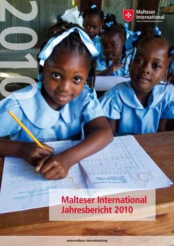 Malteser International Jahresbericht 2010 - Ordine di Malta