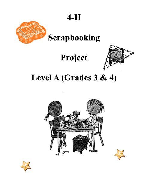 4-H Scrapbooking Project Level A (Grades 3 & 4) - Elkhart County 4-H